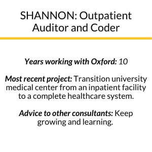 description of Shannon's years with Oxford, most recent project, and advice to other consultants